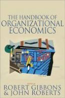 Robert Gibbons - The Handbook of Organizational Economics - 9780691132792 - V9780691132792