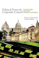 Peter A. Gourevitch - Political Power and Corporate Control: The New Global Politics of Corporate Governance - 9780691133812 - V9780691133812
