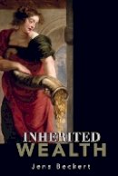 Jens Beckert - Inherited Wealth - 9780691134512 - V9780691134512