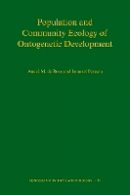 André M. De Roos - Population and Community Ecology of Ontogenetic Development - 9780691137575 - V9780691137575