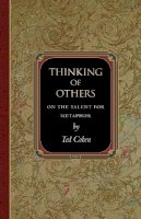 Ted Cohen - Thinking of Others: On the Talent for Metaphor - 9780691154466 - V9780691154466