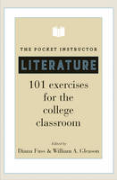 Diana Fuss - The Pocket Instructor: Literature: 101 Exercises for the College Classroom - 9780691157146 - V9780691157146