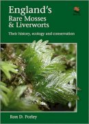 Ron D. Porley - England´s Rare Mosses and Liverworts: Their History, Ecology, and Conservation - 9780691158716 - V9780691158716