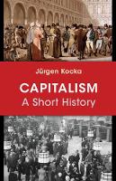 Jurgen Kocka - Capitalism: A Short History - 9780691165226 - V9780691165226
