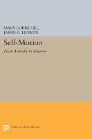 Mary Louise Gill - Self-Motion: From Aristotle to Newton - 9780691603902 - V9780691603902