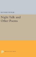 Richard Pevear - Night Talk and Other Poems - 9780691639031 - V9780691639031