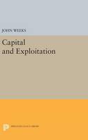 John Weeks - Capital and Exploitation - 9780691642246 - V9780691642246