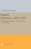 Curt Arno Zimansky - English Literature, 1660-1800 - 9780691646657 - V9780691646657