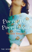 Nataša Dragnic - Every Day, Every Hour - 9780701186944 - V9780701186944