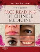 Lillian Bridges - Face Reading in Chinese Medicine - 9780702043147 - V9780702043147