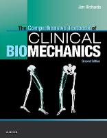 Jim Richards - The Comprehensive Textbook of Clinical Biomechanics [no access to course]: [formerly Biomechanics in Clinic and Research], 2e - 9780702054907 - V9780702054907