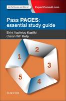 Eirini Kasfiki - Pass PACES: Essential Study Guide, 1e - 9780702068454 - V9780702068454