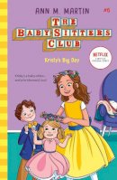 Ann M. Martin - Kristy's Big Day (The Babysitters Club 2020) - 9780702306310 - 9780702306310