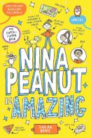 Sarah Bowie - Nina Peanut: Is Amazing - 9780702329876 - V9780702329876