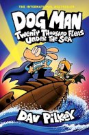 Dav Pilkey - Dog Man 11: Twenty Thousand Fleas Under the Sea - 9780702330025 - 9780702330025