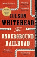 Colson Whitehead - The Underground Railroad - 9780708898406 - V9780708898406