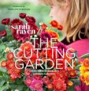 Sarah Raven - The The Cutting Garden - 9780711234659 - V9780711234659