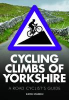 Paperback - Cycling Climbs of Yorkshire - 9780711237049 - V9780711237049