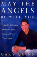 Gary Quinn - May the Angels be with You - 9780712610728 - V9780712610728