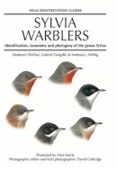 Andreas Helbig - Sylvia Warblers: Identification, taxonomy and phylogeny of the genus Sylvia - 9780713639841 - V9780713639841