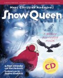 Kaye Umansky - Collins Musicals – Hans Christian Andersen´s Snow Queen (Complete Performance Pack: Book + Enhanced CD): A sparkling spine-tingling musical - 9780713665253 - V9780713665253