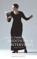 Margo Annett - Actor´s Guide to Auditions and Interviews - 9780713668216 - V9780713668216