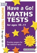 William Hartley - Have a Go Maths Tests for Ages 10-11 - 9780713671476 - V9780713671476