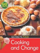 Paul McEvoy - Food: Cooking and Change - 9780713672879 - V9780713672879