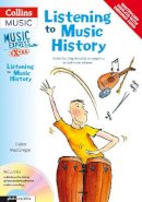 Helen Macgregor - Music Express Extra – Listening to Music History: Active listening materials to support a school music scheme - 9780713683998 - V9780713683998