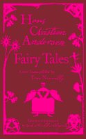 Hans Christian Andersen - Hans Christian Andersen: Fairy Tales - 9780713996418 - V9780713996418