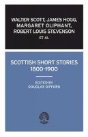 Various - Scottish Short Stories 1800–1900 (Scottish Library) - 9780714506579 - V9780714506579