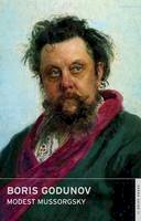 Modest Mussorgsky - Boris Godunov: (English National Opera Guide 11) (Opera Guides (Overture)) - 9780714544151 - V9780714544151