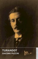 Giacomo Puccini - Turandot: English National Opera Guide 27 (Opera Guides) - 9780714544281 - V9780714544281