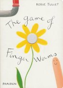 Herve Tullet - The Game of Finger Worms - 9780714860718 - V9780714860718