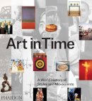 Gauvin Alexander Bailey - Art in Time: A World History of Styles and Movements - 9780714867373 - V9780714867373