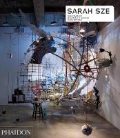 Okwui Enwezor - Sarah Sze (Contemporary Artists Series) - 9780714870465 - V9780714870465