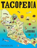 Deborah Holtz - Tacopedia  - 9780714870472 - V9780714870472