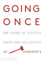 The Silver Spoon Kitchen - Going Once: 250 Years of Culture, Taste and Collecting at Christie's - 9780714872025 - V9780714872025