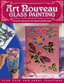 Alan Gear - Art Nouveau Glass Painting Made Easy - 9780715314647 - V9780715314647
