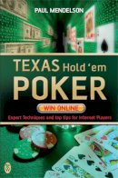 Paul Mendelson - Texas Hold'em Poker: Win Online - 9780716021865 - KHN0000150