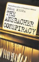Colm Keena - The Ansbacher Conspiracy - 9780717135646 - KKD0004025