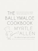 Myrtle Allen - The Ballymaloe Cookbook - 9780717161805 - V9780717161805