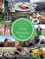Jody Eddy - Recipes and Stories from Ireland's Wild Atlantic Way - 9780717169894 - 9780717169894