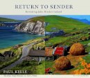 Paul Kelly - Return to Sender - 9780717184019 - 9780717184019