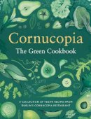 Tony Keogh - Cornucopia: The Green Cookbook - 9780717184101 - 9780717184101