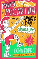 Illustrated By Karen Harte Leona Forde - Milly McCarthy and the Sports Day Shambles - 9780717196159 - V9780717196159