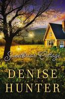 Denise Hunter - Sweetbriar Cottage - 9780718090487 - V9780718090487