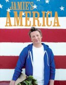Jamie Oliver - Jamie's America - 9780718154769 - V9780718154769