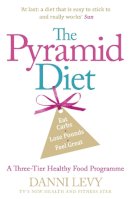 Danni Levy - Pyramid Diet - 9780718158958 - V9780718158958