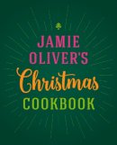Jamie Oliver - Jamie Oliver's Christmas Cookbook - 9780718183653 - 9780718183653
